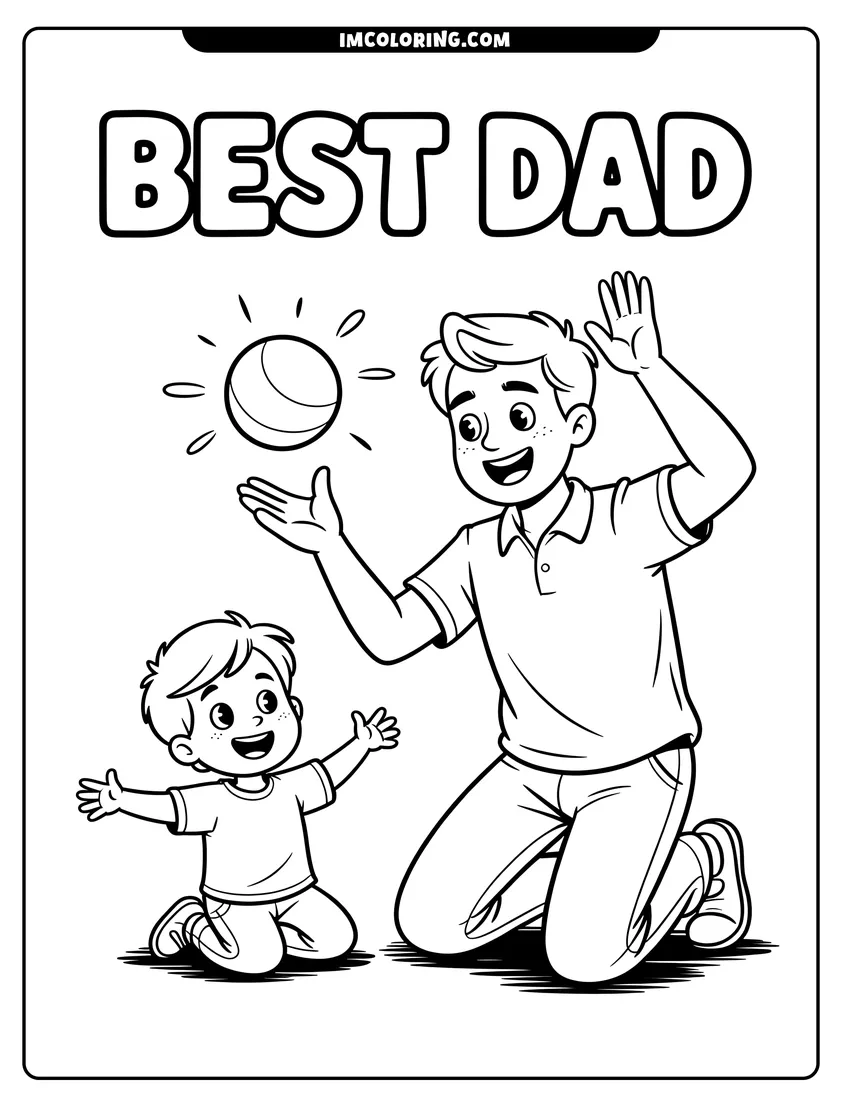 Black and white line art of A smiling father and young boy play with a ball outdoors under the sun with Best Dad text