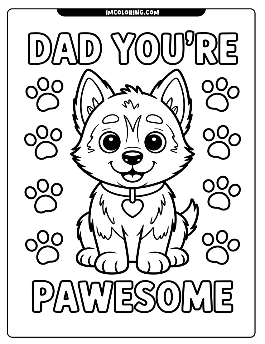High quality printable A cute smiling puppy with a heart collar sitting between paw prints and Father's Day text for coloring