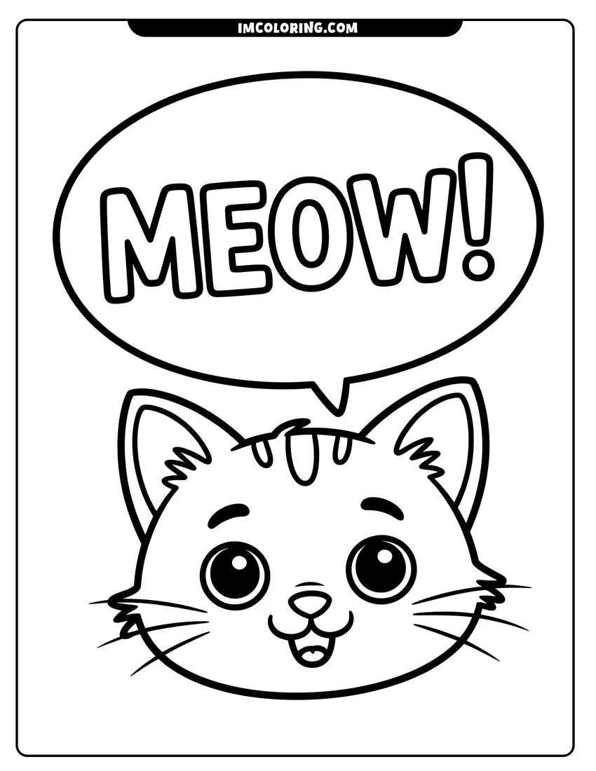 Free printable coloring sheet of A smiling cartoon kitten face with a large speech bubble containing the word MEOW in bold letters