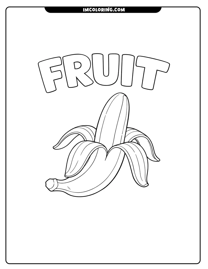 Simple sketch of Realistic banana below the word Fruit in block letters for children